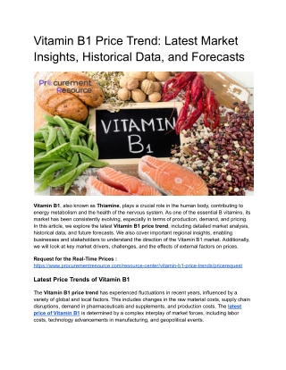 Vitamin B1 Price Trend - Latest Market Insights, Historical Data, and Forecasts