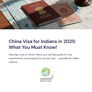 China Visa for Indians 2025: Full Guide