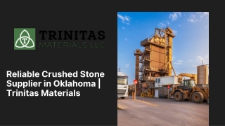 Reliable Crushed Stone Supplier in Oklahoma  Trinitas Materials