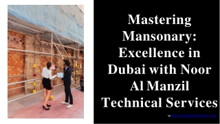 mastering-mansonary-excellence-in-dubai-with-noor-al-manzil-technical-services