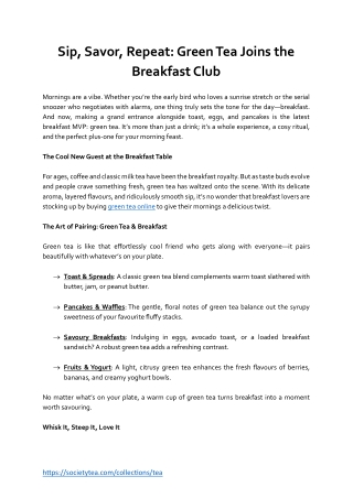 Sip Savor Repeat Green Tea Joins the Breakfast Club