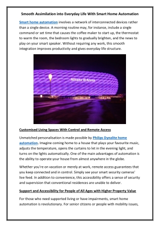 Smooth Assimilation into Everyday Life With Smart Home Automation