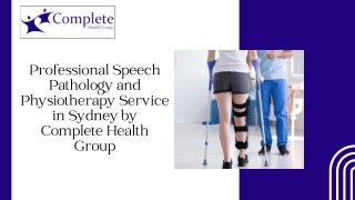 Professional Speech Pathology and Physiotherapy Service in Sydney by Complete Health Group