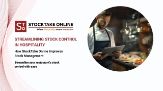 Streamlining Stock Control in Hospitality