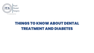 Things to Know About Dental Treatment and diabetes