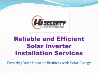 Reliable and Efficient Solar Inverter Installation Services