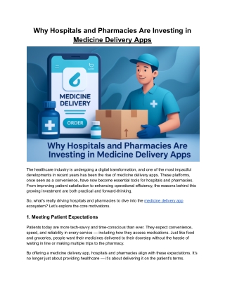 Why Hospitals and Pharmacies Are Investing in Medicine Delivery Apps