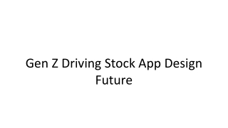 How Gen Z Is Driving the Future of Stock Market App Design?