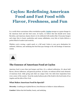 Caylos_ Redefining American Food and Fast Food with Flavor, Freshness, and Fun