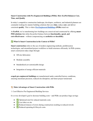 Smart Construction with Pre-Engineered Buildings (PEBs)_ How EcoPeb Balances Cost, Time, and Quality