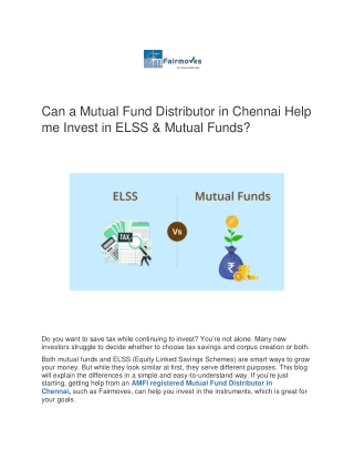 Can a Mutual Fund Distributor in Chennai Help me Invest in ELSS & Mutual Funds