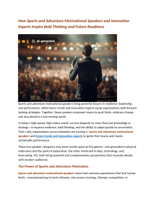 How Sports and Adventure Motivational Speakers and Innovation Experts Inspire Bold Thinking and Future Readiness