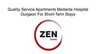 Quality Service Apartments Medanta Hospital Gurgaon For Short-Term Stays