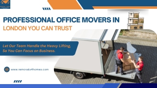 Professional Office movers in London You Can Trust