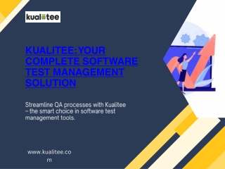Kualitee Your Complete Software Test Management Solution