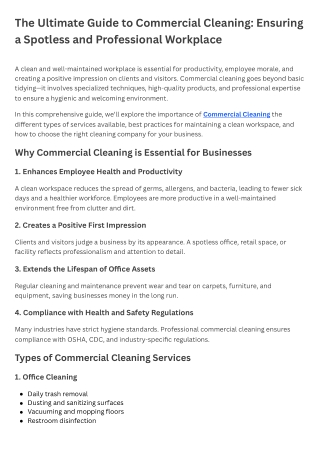 The Ultimate Guide to Commercial Cleaning Ensuring a Spotless and Professional Workplace