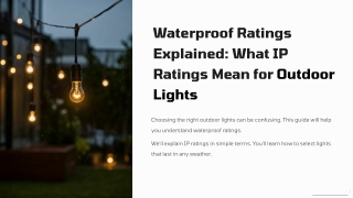 Waterproof Ratings Explained: What IP Ratings Mean for Outdoor Lights