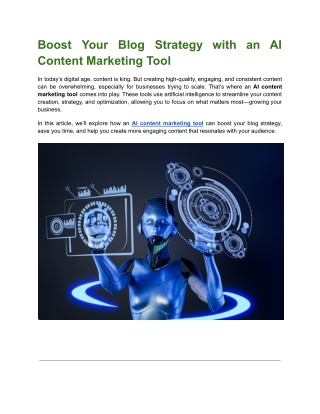 Boost Your Blog Strategy with an AI Content Marketing Tool