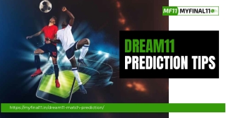 Master Dream11 Prediction Tips with Expert Guidance from MYFINAL 11