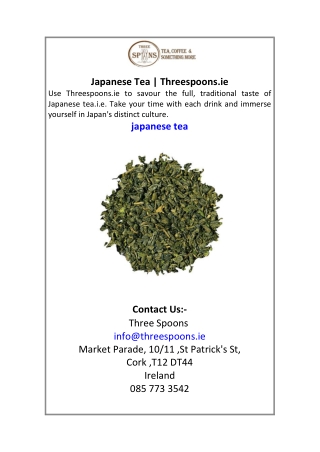 Japanese Tea | Threespoons.ie