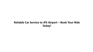 car service to jfk from long island