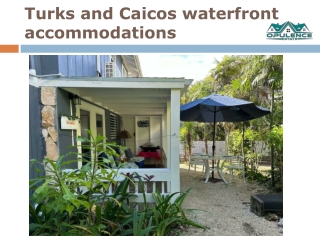 Turks and Caicos waterfront accommodations