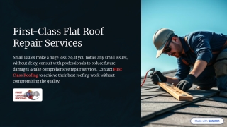 First-Class Flat Roof Repair Services| Professional Roofers for Roofing Services