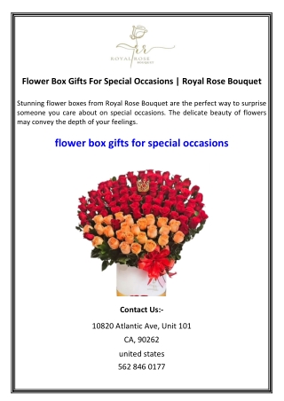 Flower Box Gifts For Special Occasions  Royal Rose Bouquet