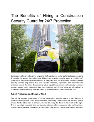 The Benefits of Hiring a Construction Security Guard for 24/7 Protection