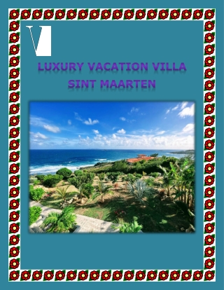 luxury vacation villa Sint Maarten