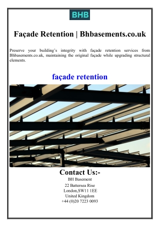 Façade Retention | Bhbasements.co.uk