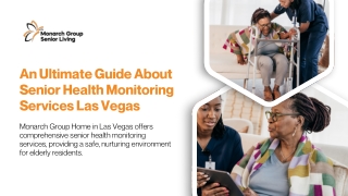 An Ultimate Guide About Senior Health Monitoring Services Las Vegas