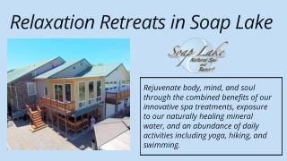 Relaxation Retreats in Soap Lake