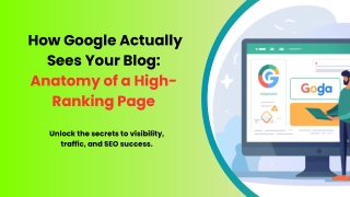How Google Actually Sees Your Blog Anatomy of a High-Ranking Page