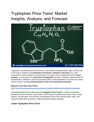 Tryptophan Price Trend - Market Insights, Analysis, and Forecast