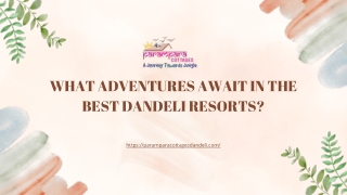 Unforgettable Adventures at Dandeli Resorts