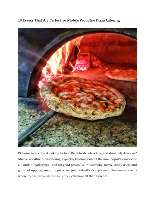 10 Events That Are Perfect for Mobile Woodfire Pizza Catering