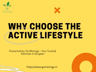 Why Choose the Active Lifestyle