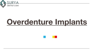 Overdenture Implants - Surya Dental Care
