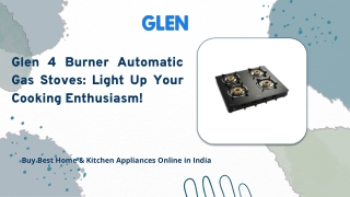 Glen 4 Burner Automatic Gas Stoves_ Light Up Your Cooking Enthusiasm!