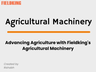Agricultural Machinery