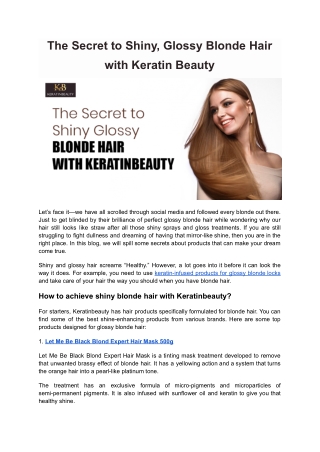 The Secret to Shiny, Glossy Blonde Hair with Keratin Beauty