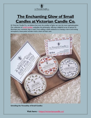 The Enchanting Glow of Small Candles at Victorian Candle Co.