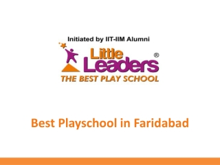Best Playschool in Faridabad