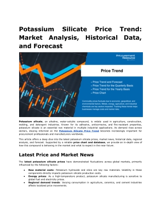 Potassium Silicate Price Trend: Market Analysis, Historical Data, and Forecast