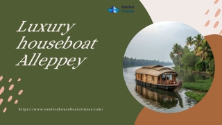 Luxury houseboat Alleppey