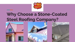 Why Choose a Stone-Coated Steel Roofing Company