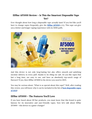 ElfBar AF5000 Review – Is This the Smartest Disposable Vape Yet_