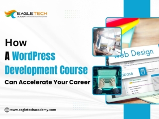 How A WordPress Development Course Can Accelerate Your Career