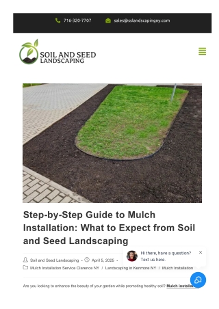 Step-by-Step Guide to Mulch Installation - What to Expect from Soil and Seed Landscaping